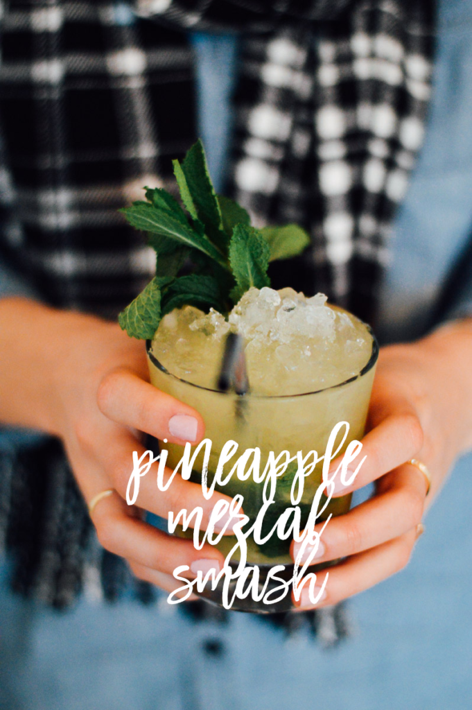 Drink: Pineapple Mezcal Smash // by gabriella