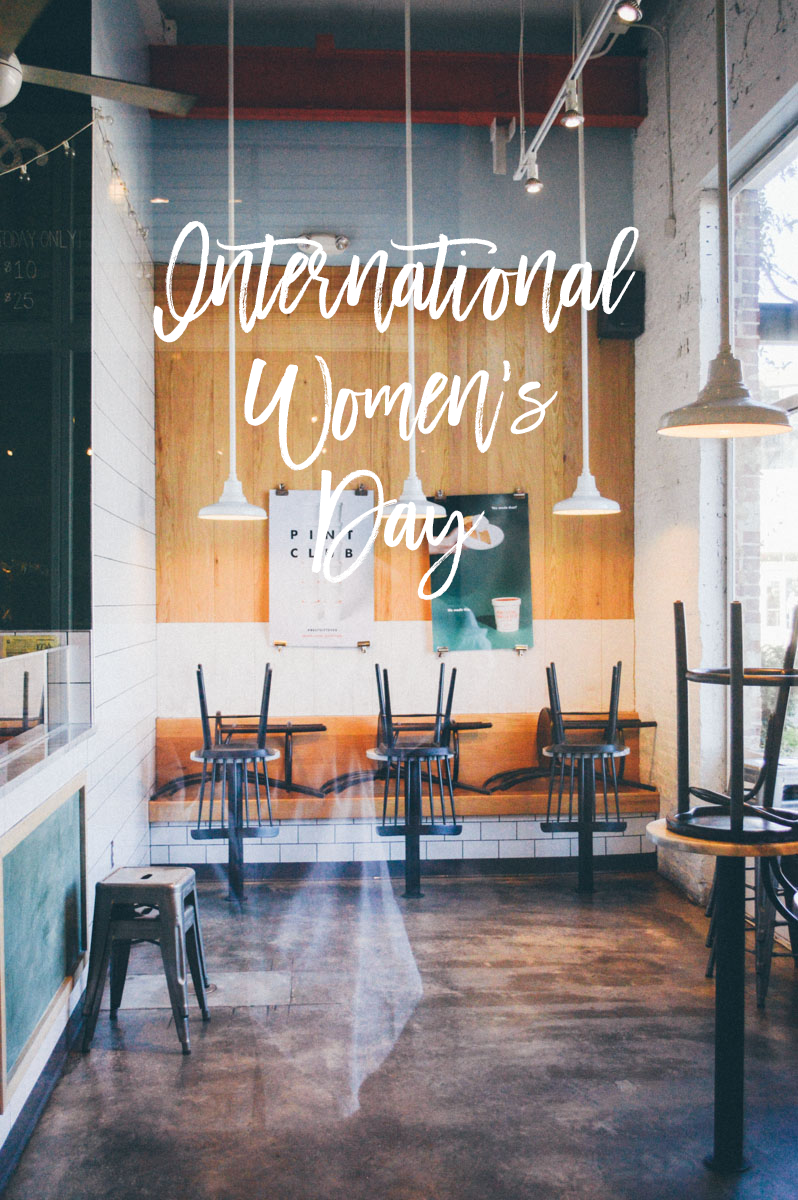 Celebrate International Women's Day // bygabriella.co