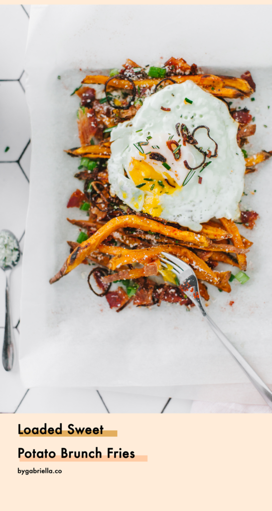 Sweet Potato Brunch Fries baked and loaded and ready for brunch | bygabriella.co  @gabivalladares